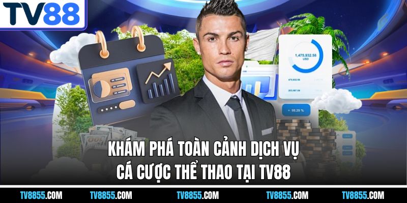 tổng quan về thể thao tv88