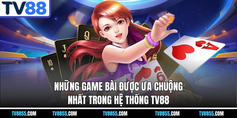 ưu điểm tại game bài tv88